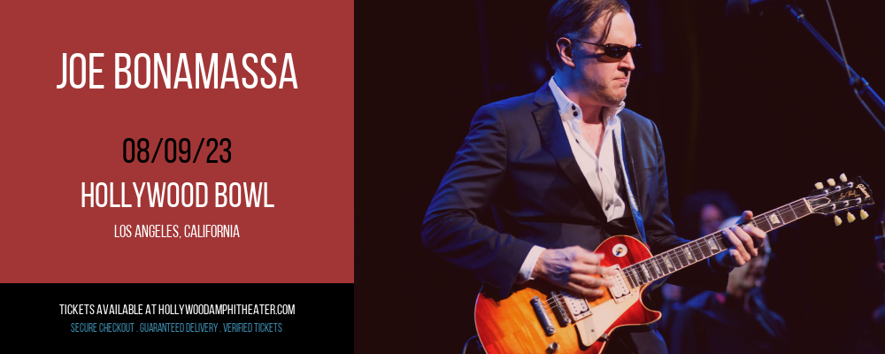 Joe Bonamassa at Hollywood Bowl tickets Joe Bonamassa at Hollywood Bowl