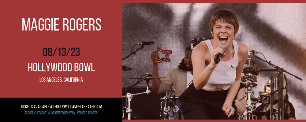 Maggie Rogers at Hollywood Bowl tickets Maggie Rogers at Hollywood Bowl