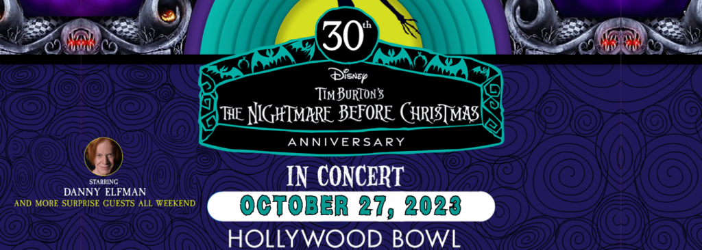 Danny Elfman's Music From The Films of Tim Burton's The Nightmare Before Christmas at Hollywood Bowl