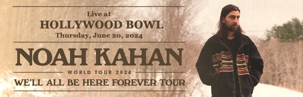 Noah Kahan at Hollywood Bowl
