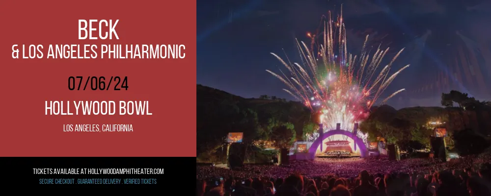 Beck & Los Angeles Philharmonic at Hollywood Bowl