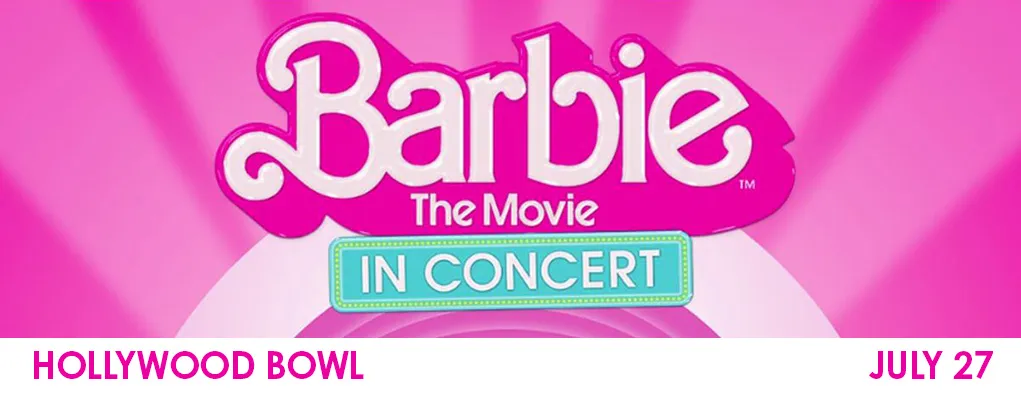 Barbie at Hollywood Bowl