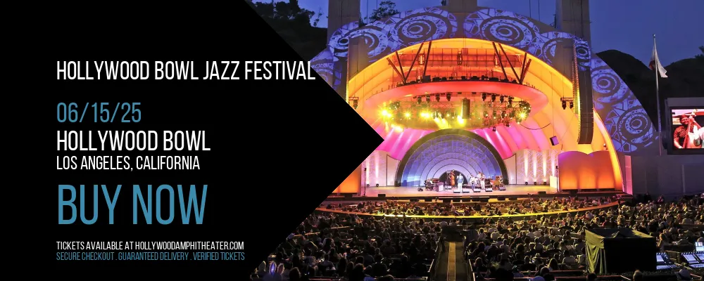 Hollywood Bowl Jazz Festival at Hollywood Bowl