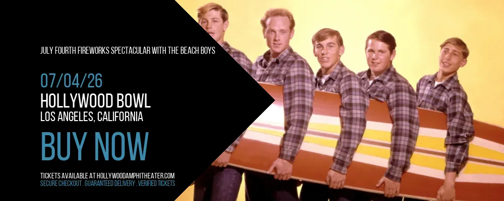 July Fourth Fireworks Spectacular with The Beach Boys at Hollywood Bowl