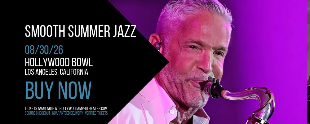 Smooth Summer Jazz at Hollywood Bowl